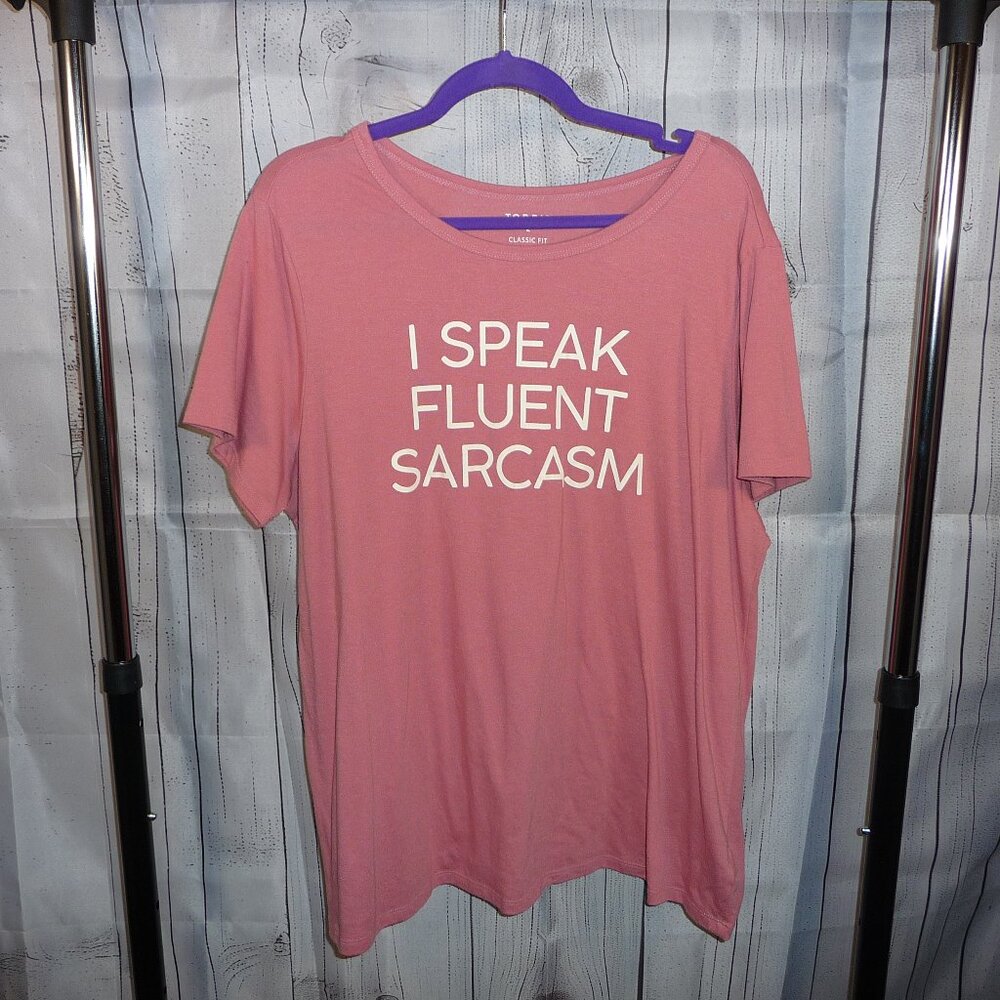 Torrid - Short Sleeve Graphic Tee - I Speak Fluent Sarcasm - Pink - 2x